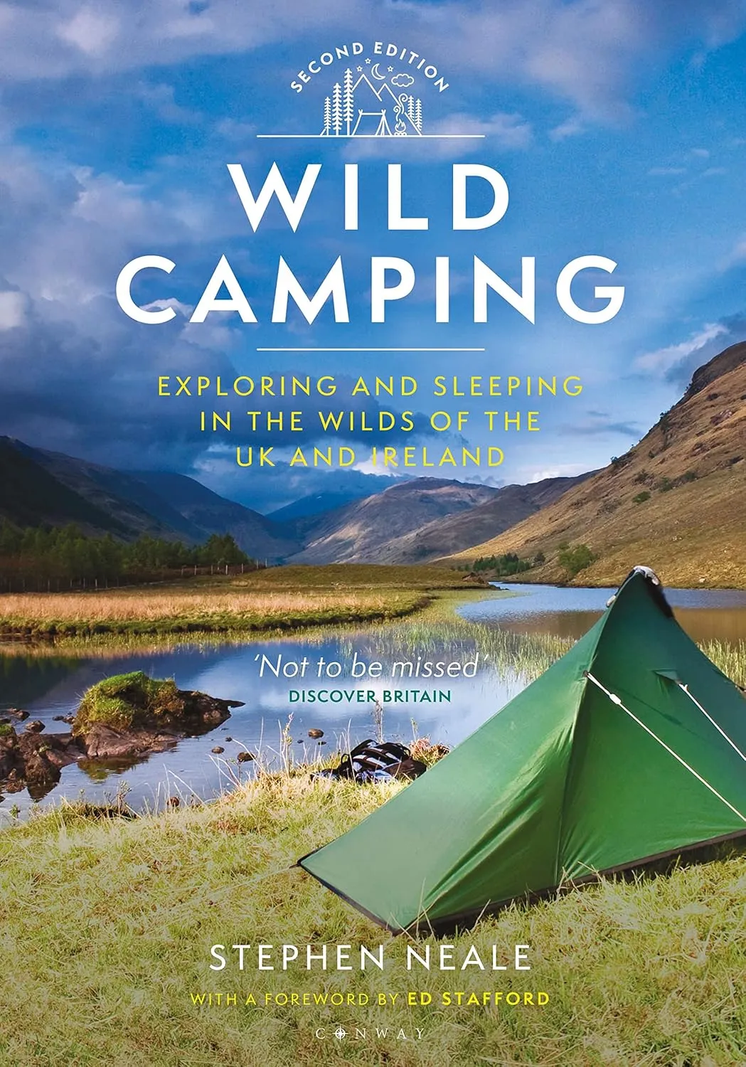 Wild Camping: Exploring and Sleeping in the Wilds of the UK and Ireland [Idioma Inglés]